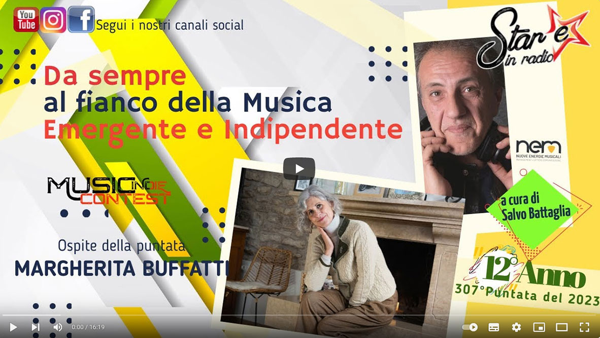 307°Puntata di Stare in Radio del 2023: Margherita Buffatti presenta il singolo: “Thank you God”.